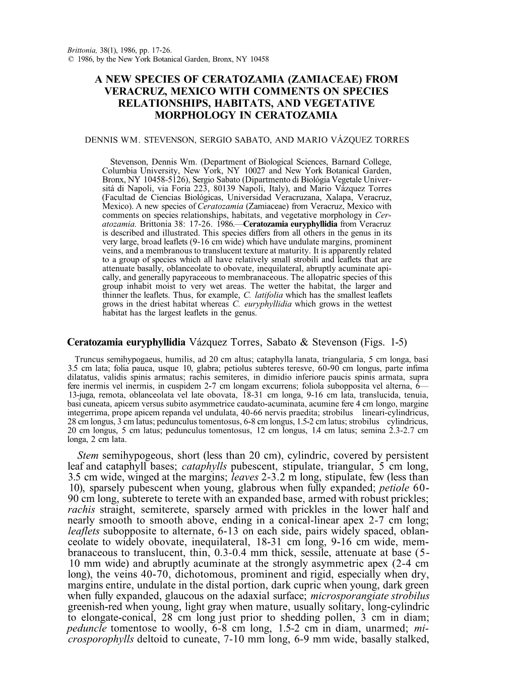 A New Species of Ceratozamia (Zamiaceae) from Veracruz, Mexico with Comments on Species Relationships, Habitats, and Vegetative Morphology in Ceratozamia