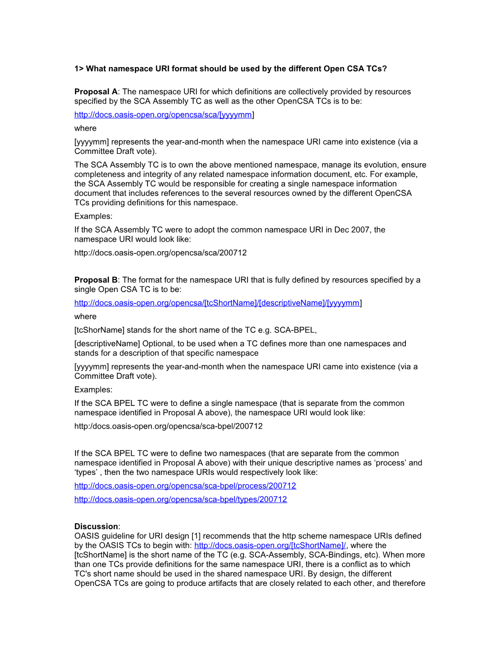 1 What Namespace URI Format Should Be Used by the Different Open CSA Tcs