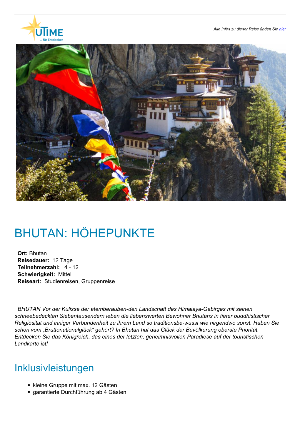 Bhutan: Höhepunkte