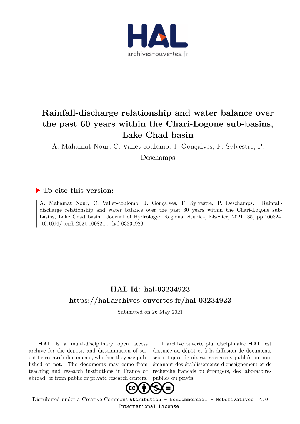 Rainfall-Discharge Relationship and Water Balance Over the Past 60 Years Within the Chari-Logone Sub-Basins, Lake Chad Basin A