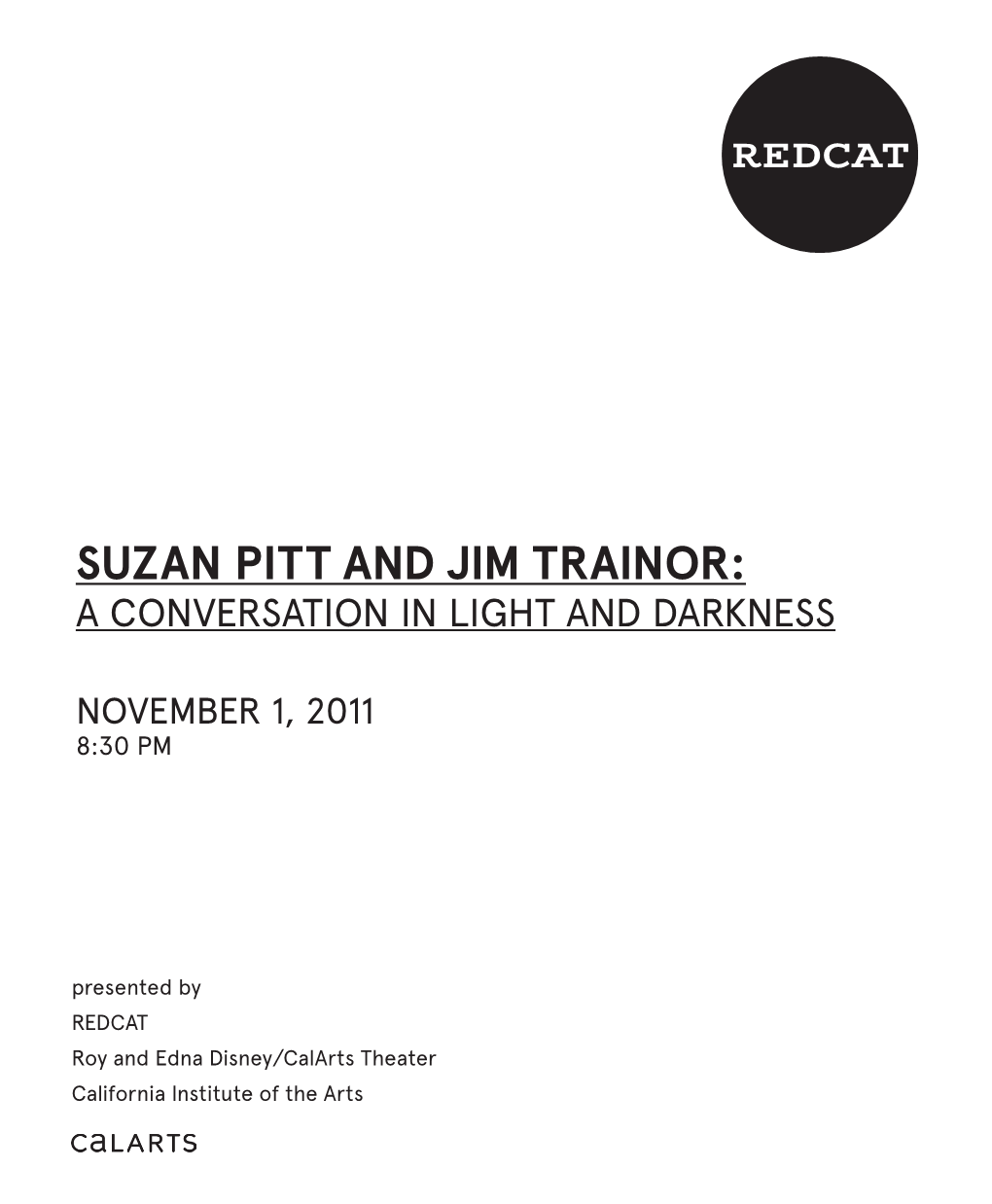 Suzan Pitt and Jim Trainor: a Conversation in Light and Darkness