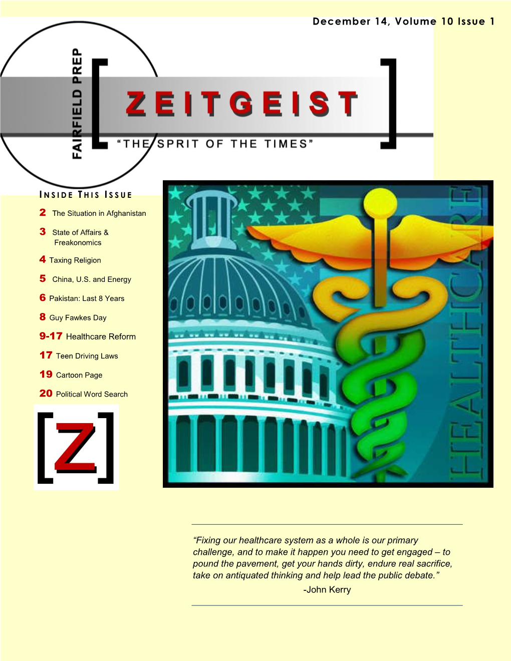 Zeitgeist Editor: Mike Love ‘10