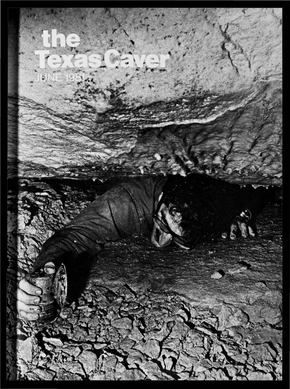 Texas Caver Vol.26, No.3, 1981 CONTENTS