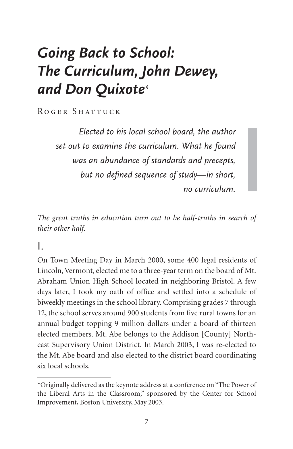The Curriculum, John Dewey, and Don Quixote *