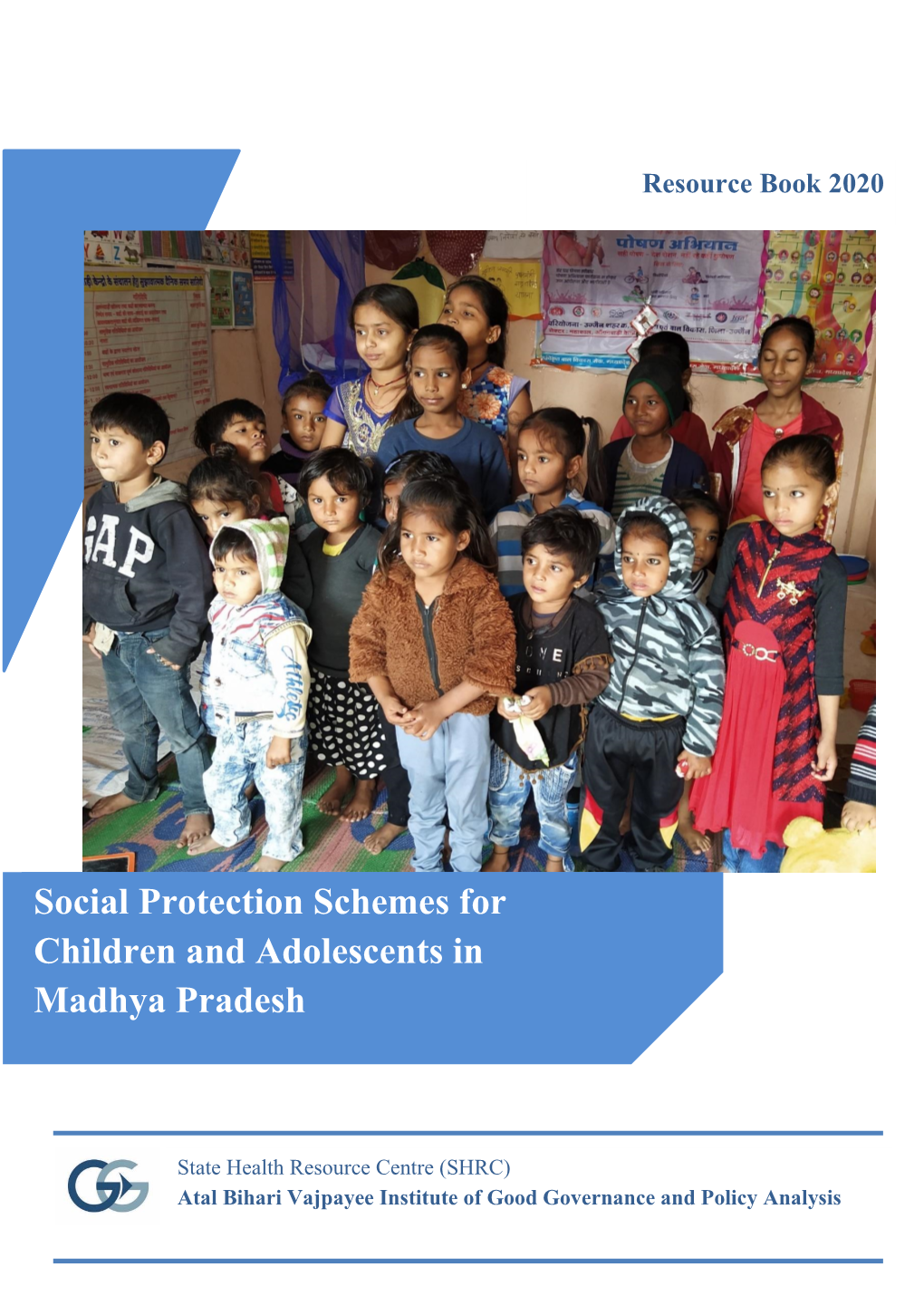 Social Protection Schemes for Children and Adolescents in Madhya Pradesh