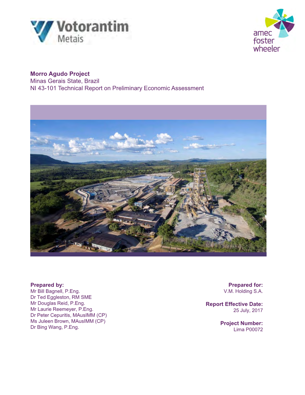 Morro Agudo Project Minas Gerais State, Brazil NI 43-101 Technical Report on Preliminary Economic Assessment