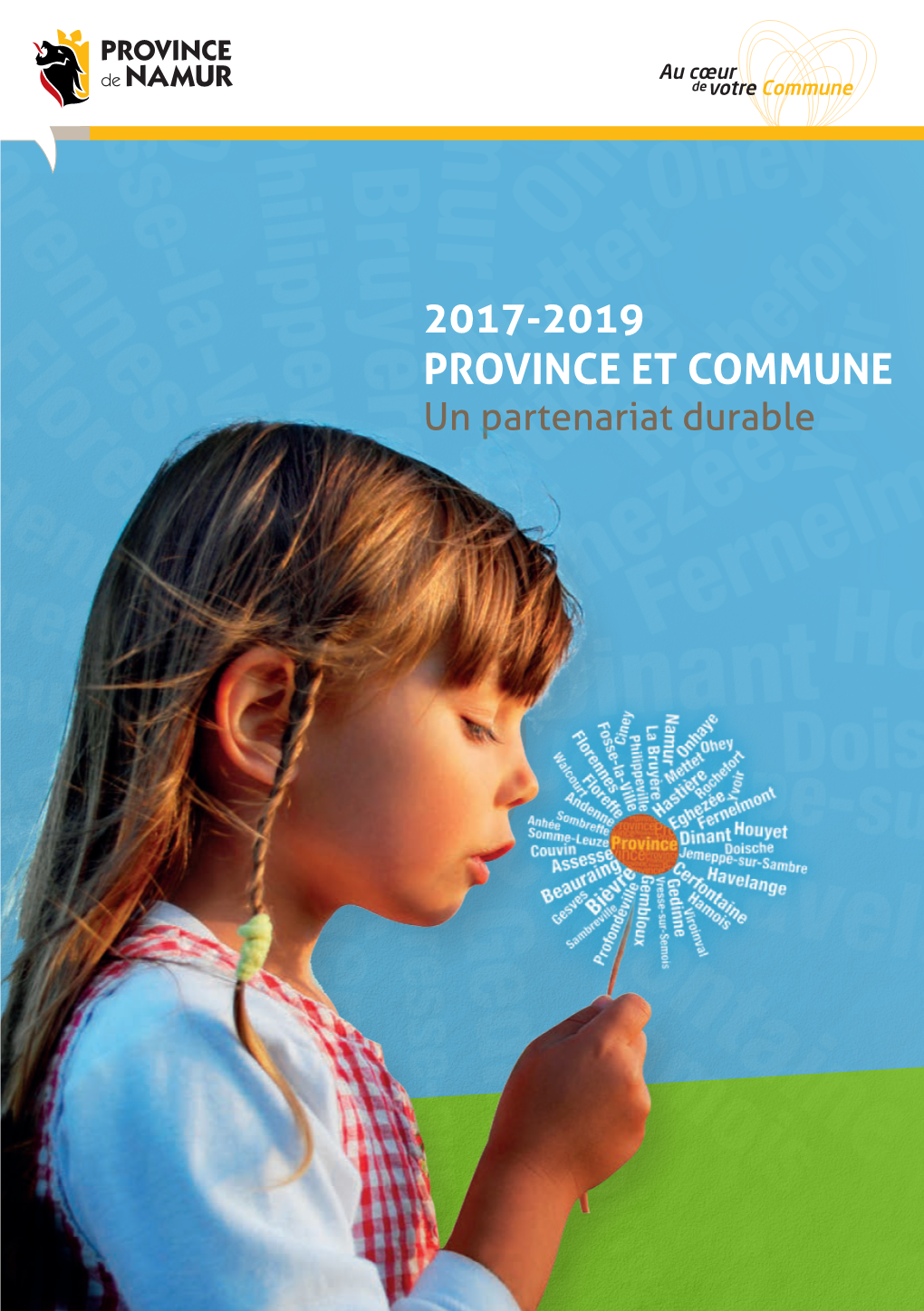 2017-2019 PROVINCE ET COMMUNE Un Partenariat Durable Au Cœur De Votre Formation