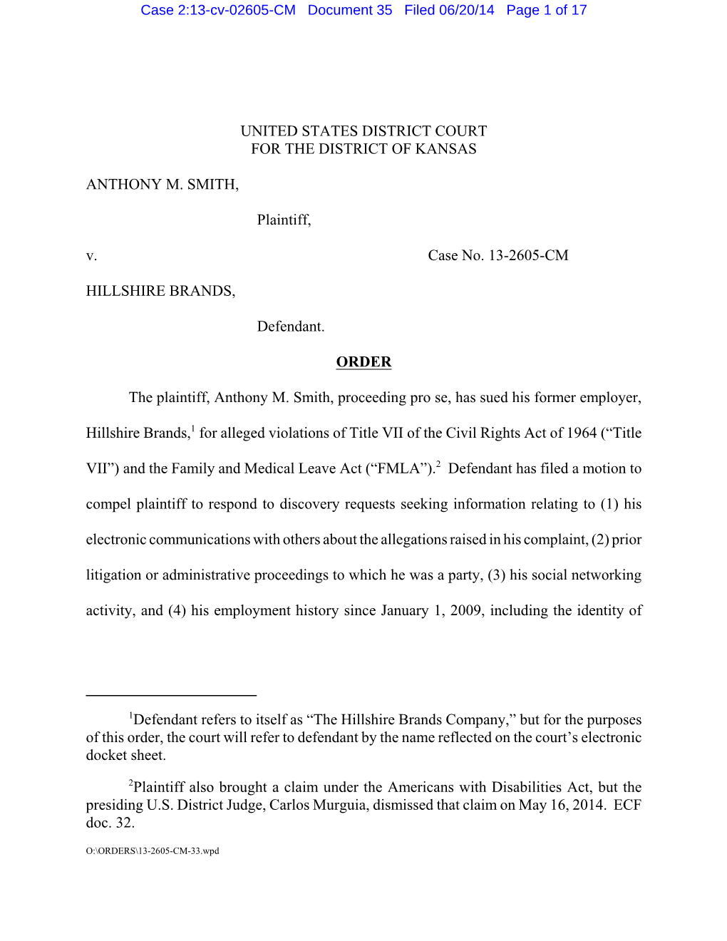 Case 2:13-Cv-02605-CM Document 35 Filed 06/20/14 Page 1 of 17