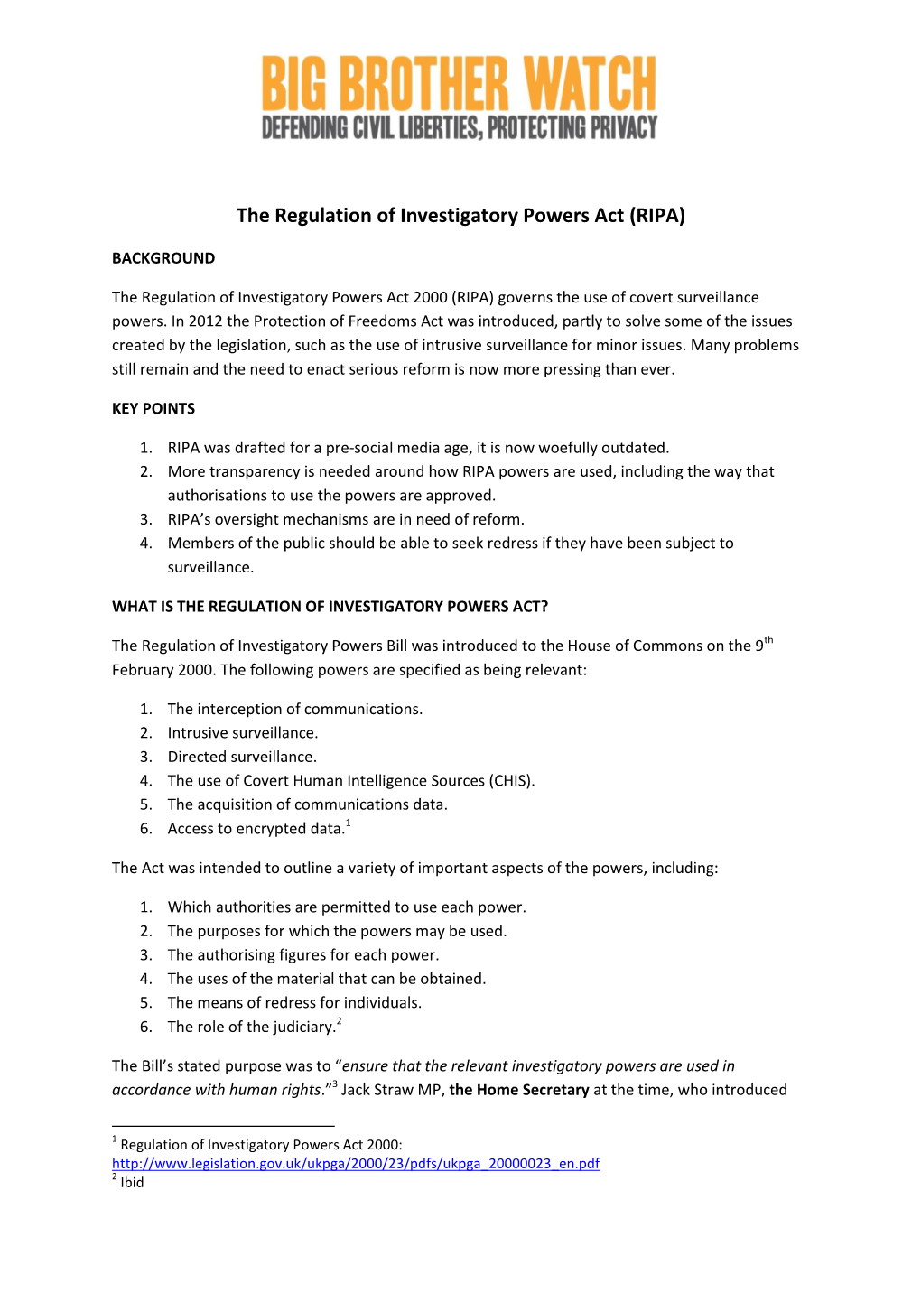 The Regulation of Investigatory Powers Act (RIPA)