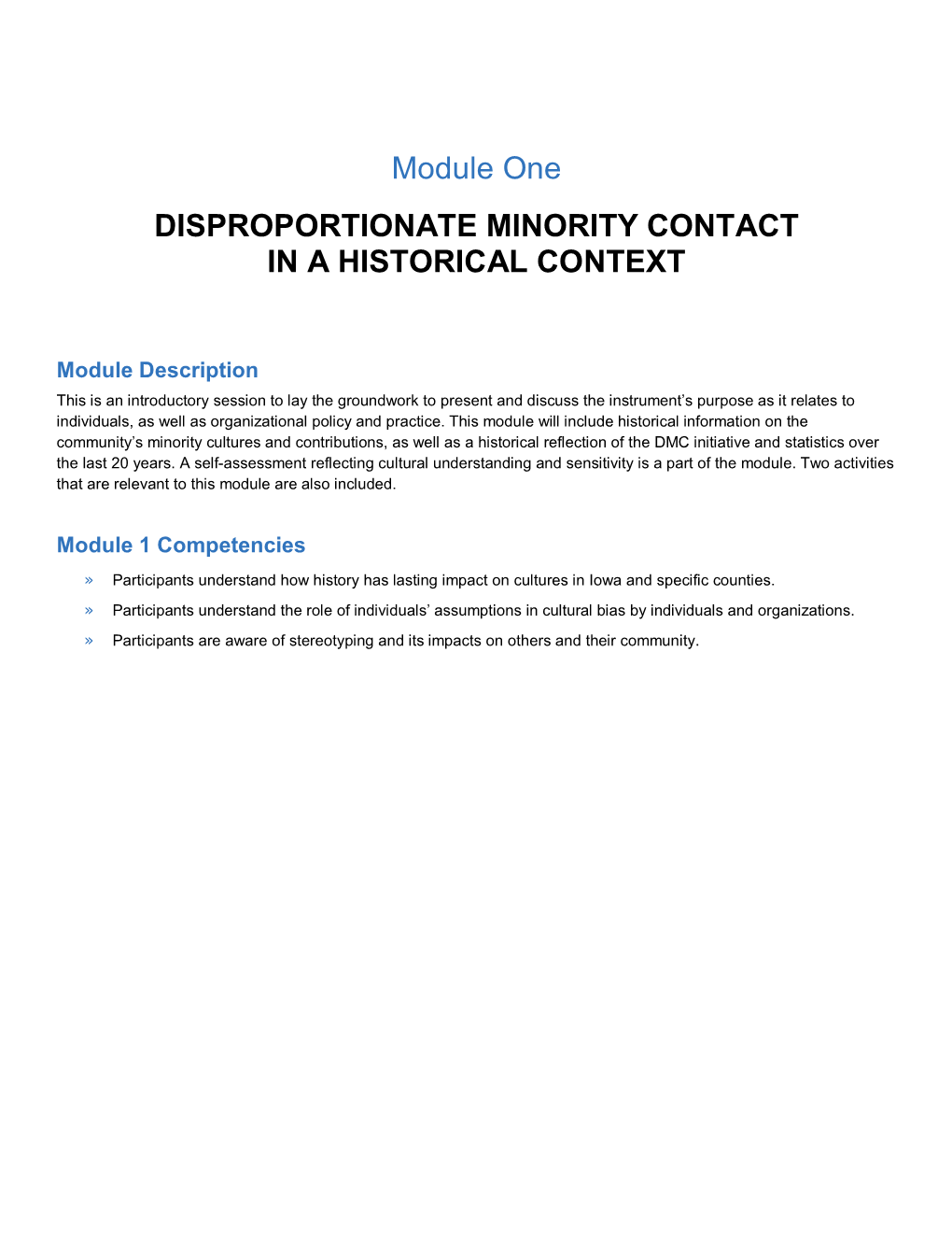 Module One DISPROPORTIONATE MINORITY CONTACT in a HISTORICAL CONTEXT