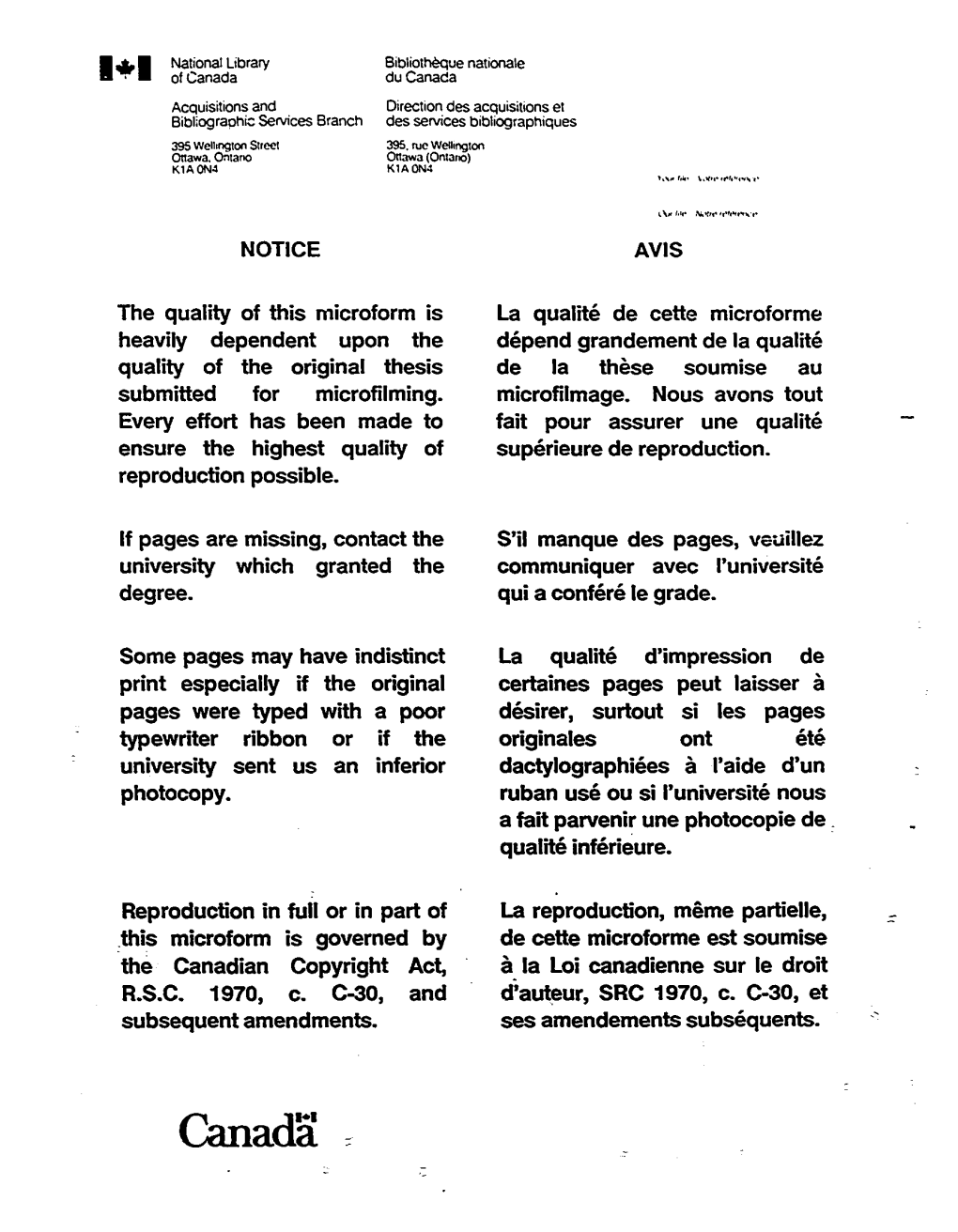 Canada Du Canada Acquisitions and Direction Des Acquisitions Et Bibliographie Services Branch Des Services Bibliographiques 395 Wellington Strcel 395