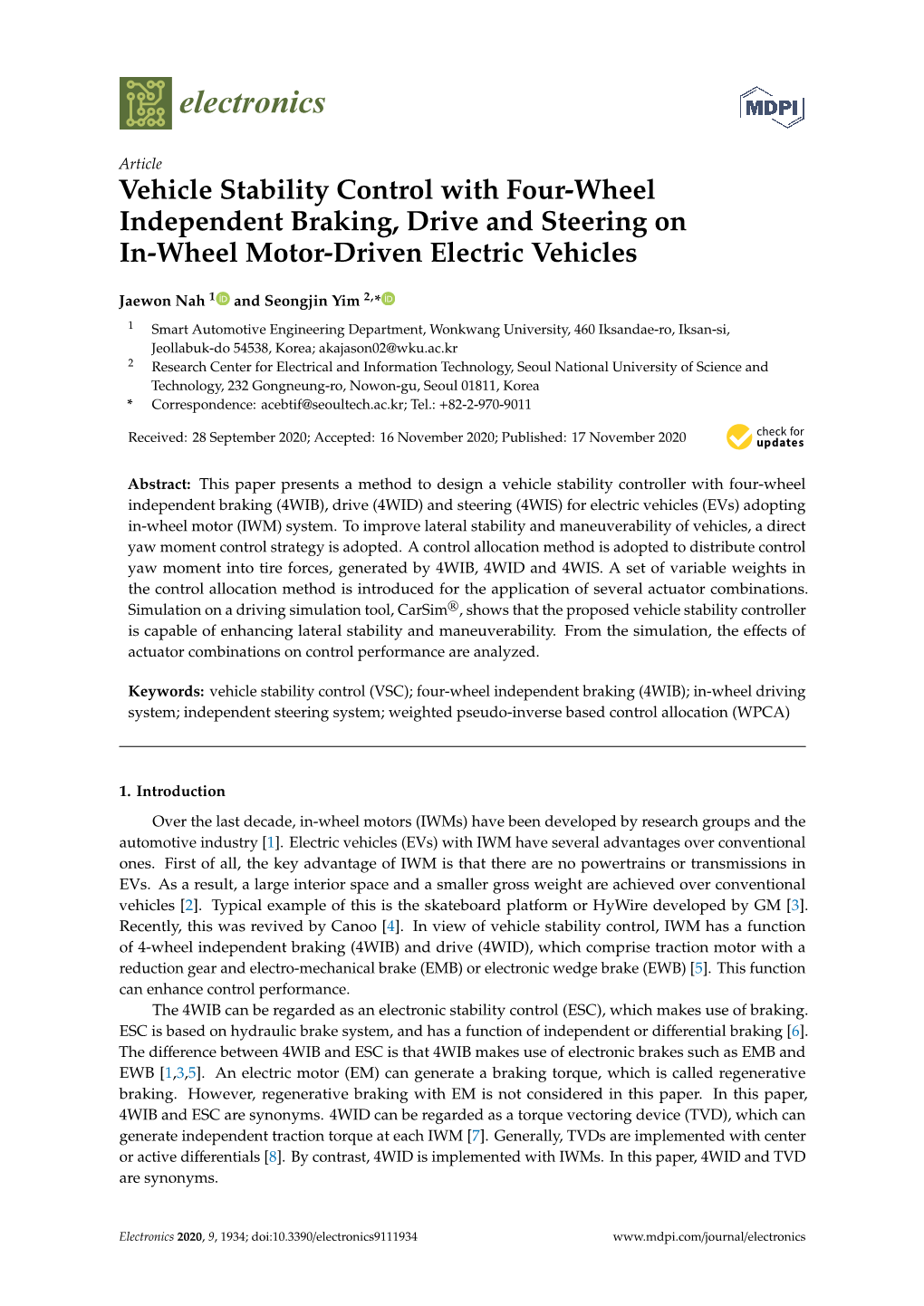 Vehicle Stability Control with Four-Wheel Independent Braking, Drive and Steering on In-Wheel Motor-Driven Electric Vehicles