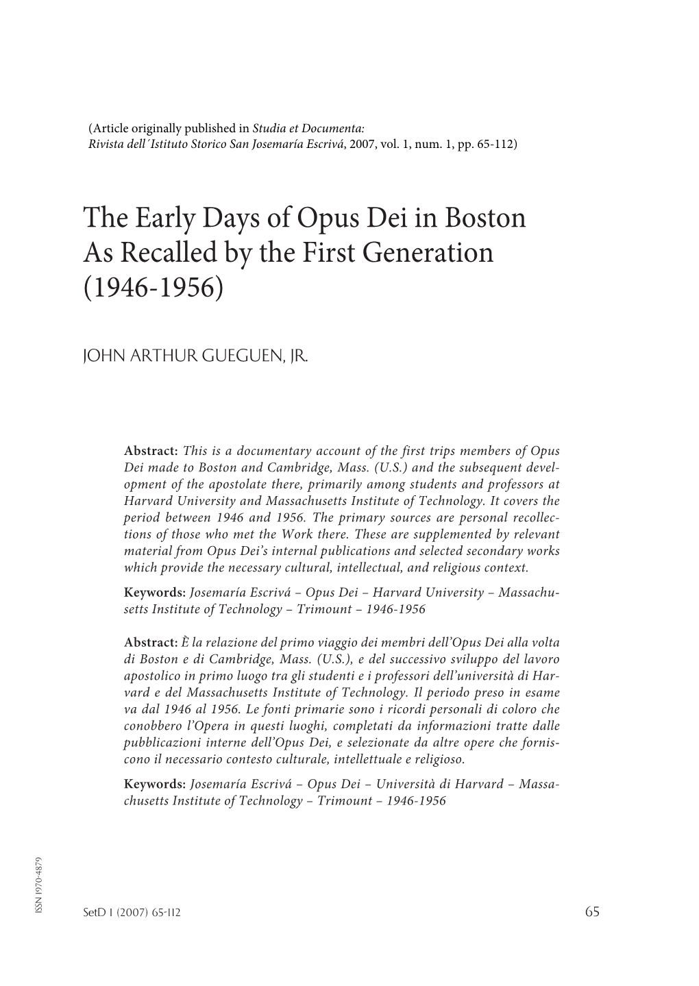The Early Days of Opus Dei in Boston As Recalled by the First Generation (1946-1956)