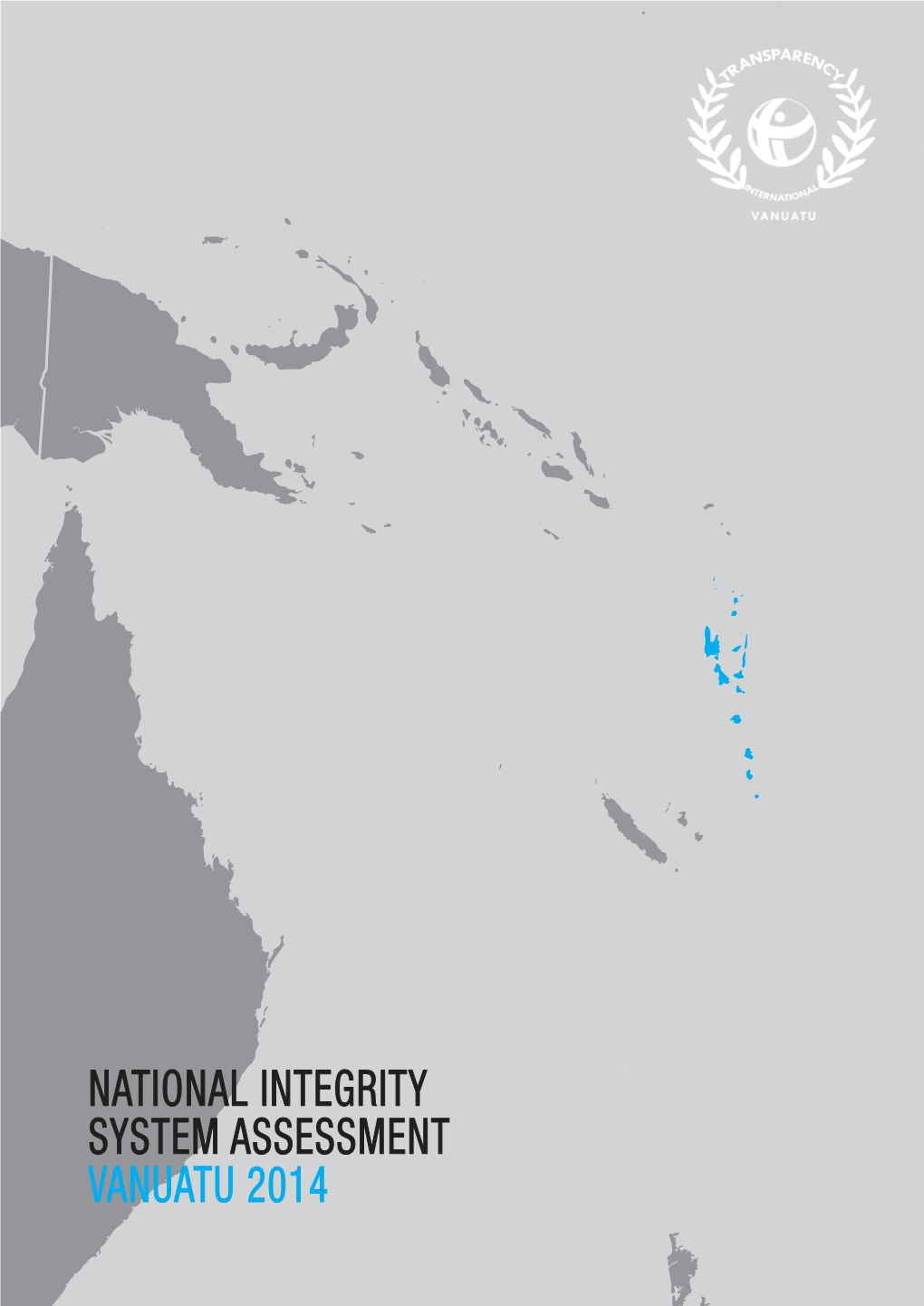National Integrity System Assessment Vanuatu 2014