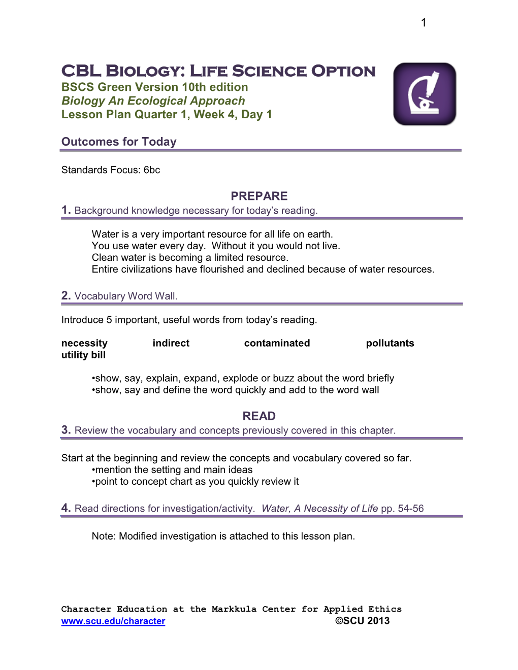 CBL Biology: Life Science Option BSCS Green Version 10Th Edition Biology an Ecological Approach Lesson Plan Quarter 1, Week 4, Day 1