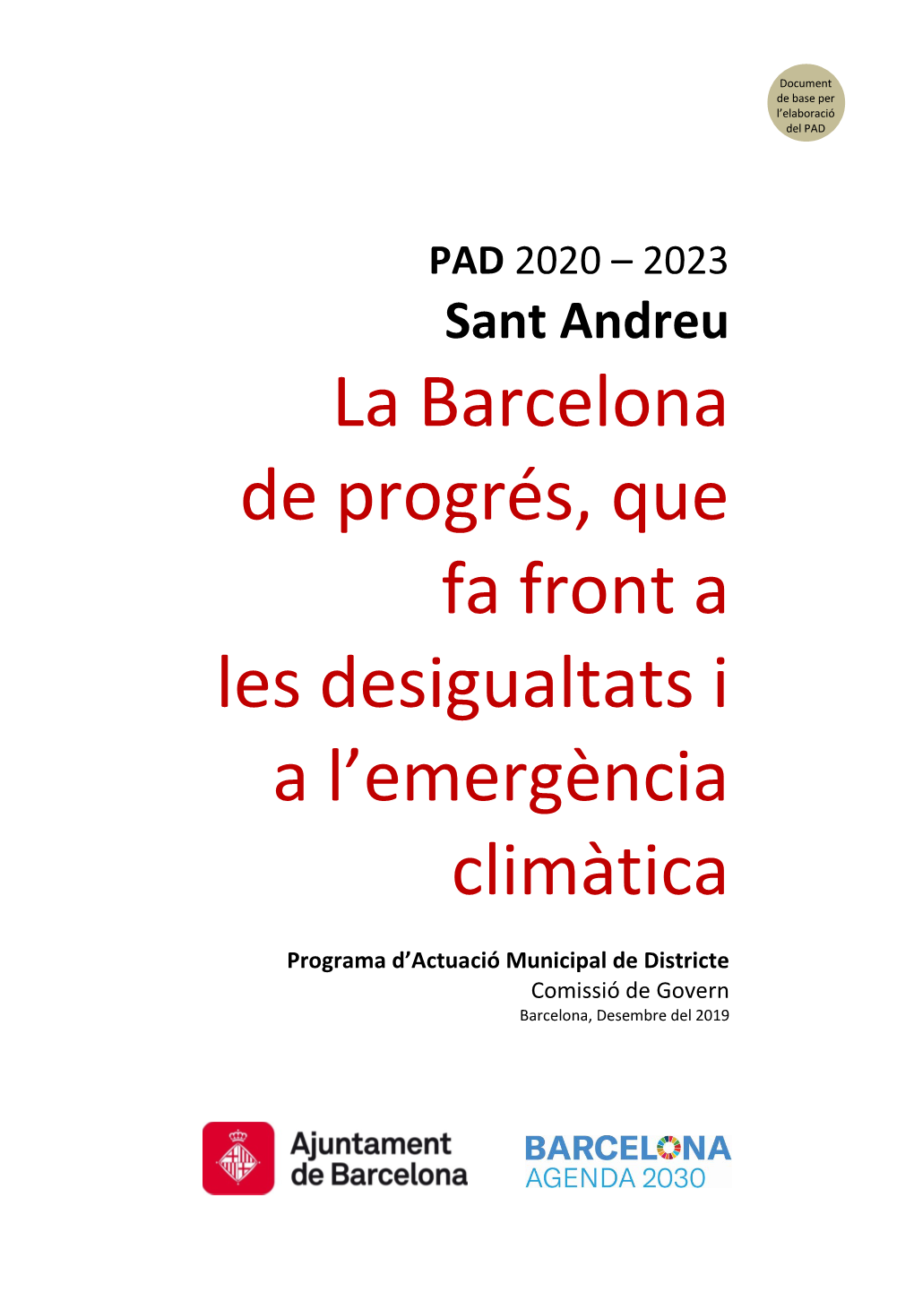 La Barcelona De Progrés, Que Fa Front a Les Desigualtats I a L'emergència