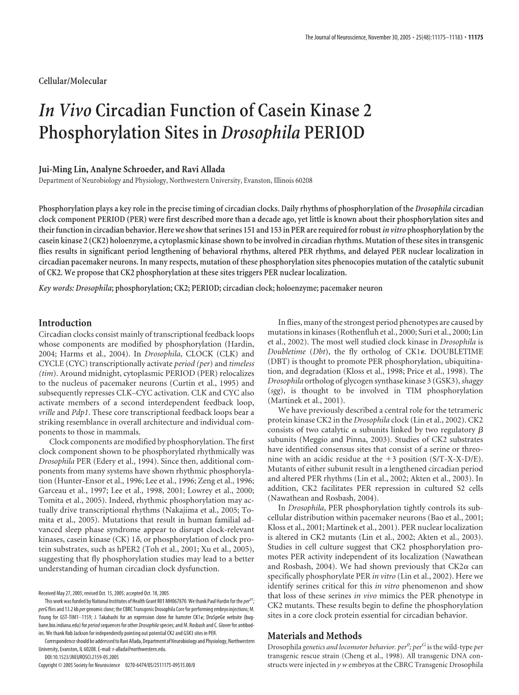 In Vivocircadian Function of Casein Kinase 2 Phosphorylation Sites Indrosophilaperiod