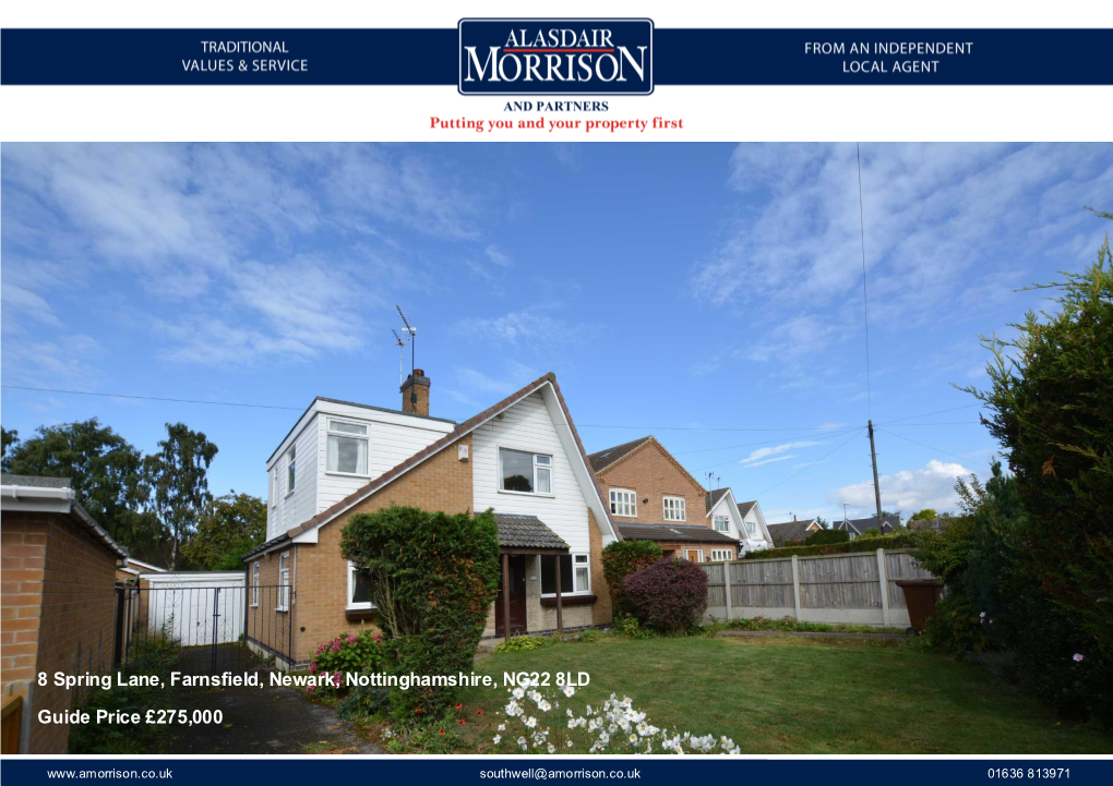 8 Spring Lane, Farnsfield, Newark, Nottinghamshire, NG22 8LD Guide