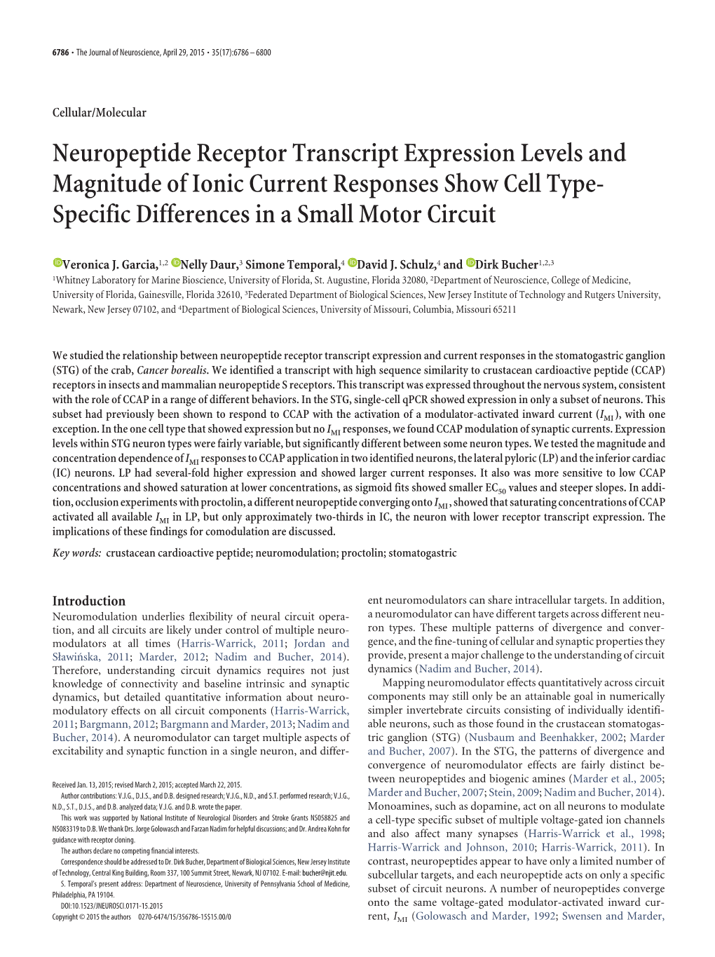 Neuropeptide Receptor Transcript Expression Levels and Magnitude of Ionic Current Responses Show Cell Type- Specific Differences in a Small Motor Circuit