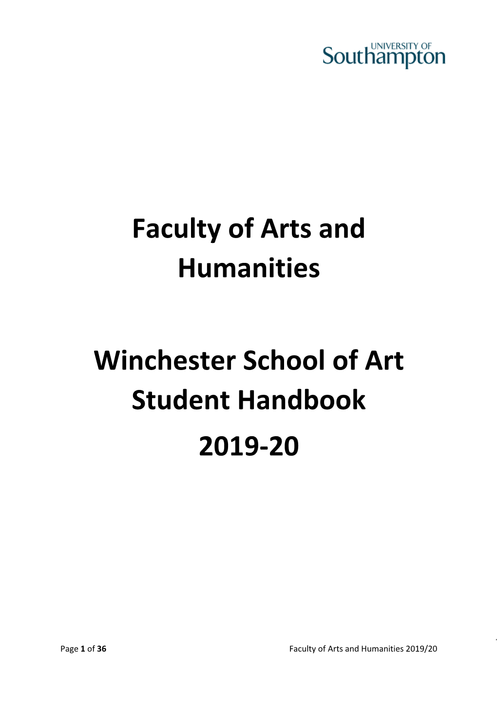 Faculty of Arts and Humanities Winchester School of Art Student