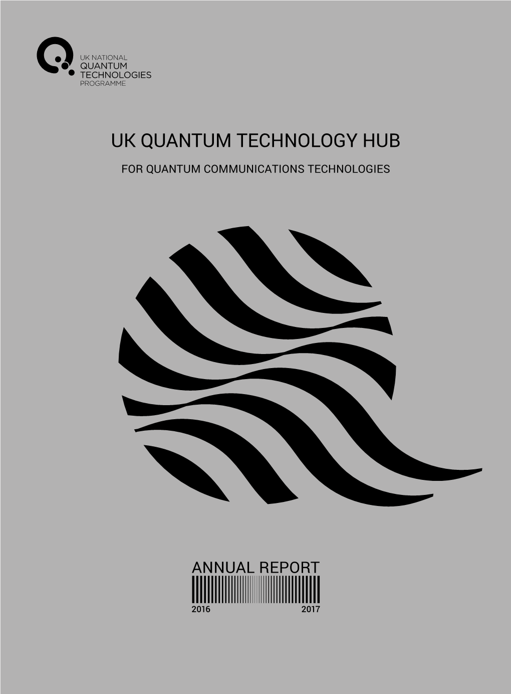 Quantum Communications Hub Annual Report