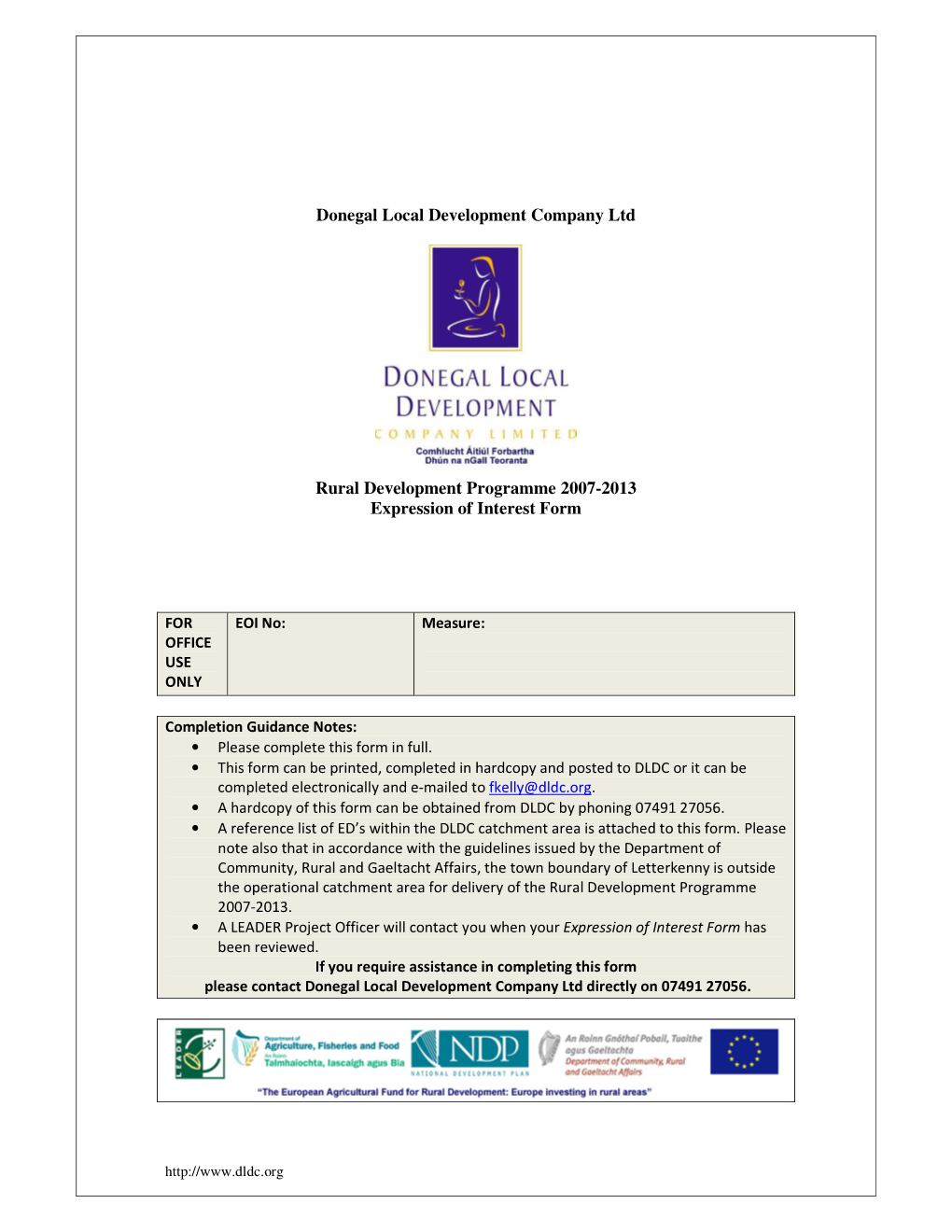 Donegal Local Development Company Ltd Rural Development Programme 2007-2013 Expression of Interest Form