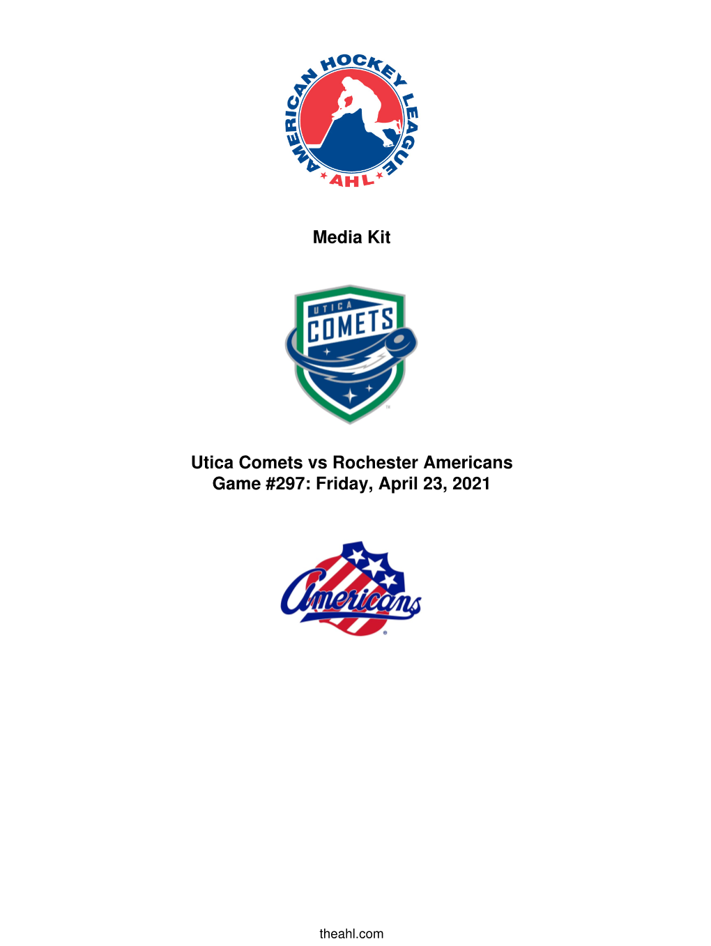 Media Kit Utica Comets Vs Rochester Americans Game #297: Friday