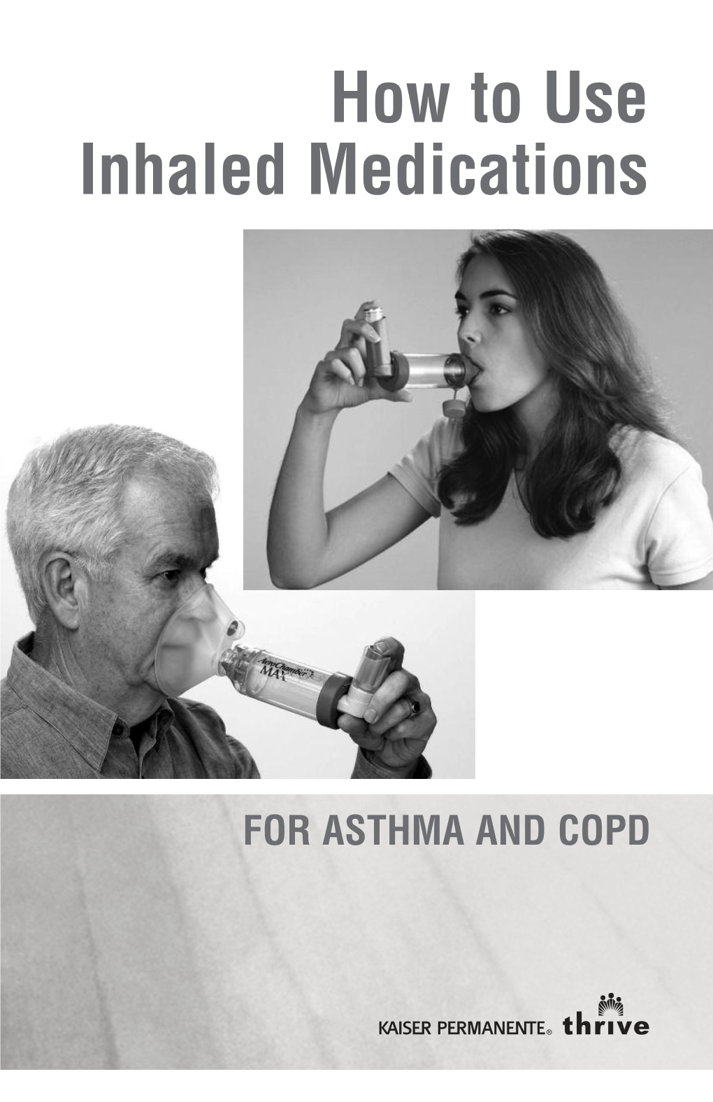 Asthma and COPD: How to Use Inhaled Medications