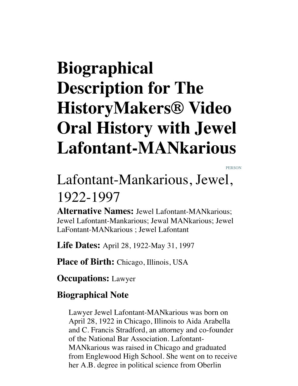 Biographical Description for the Historymakers® Video Oral History with Jewel Lafontant-Mankarious