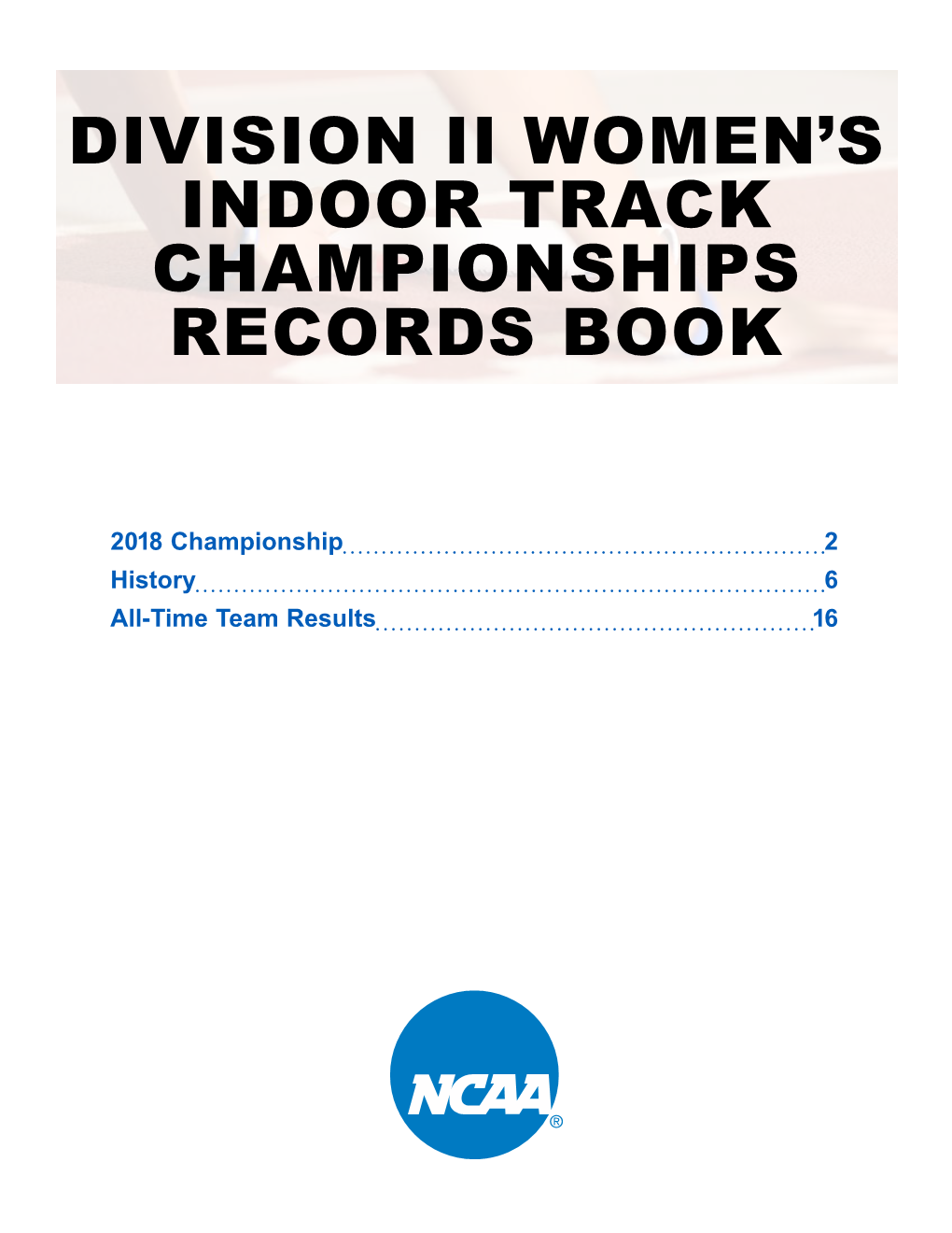 Division Ii Women's Indoor Track Championships