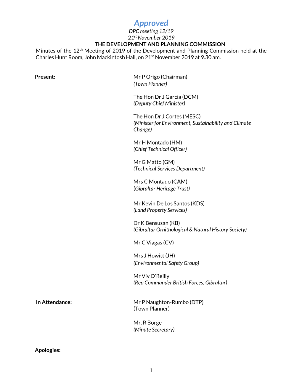 Approval of Minutes of the 1St Meeting of the Commission Held on the 12Th January 2005 at 2