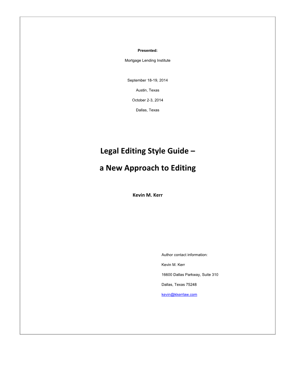 Legal Editing Style Guide – a New Approach to Editing