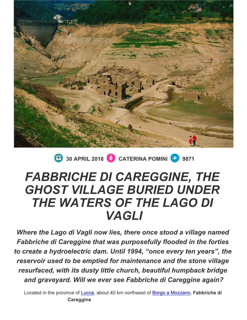 Fabbriche Di Careggine, the Ghost Village Buried Under the Waters of the Lago Di Vagli