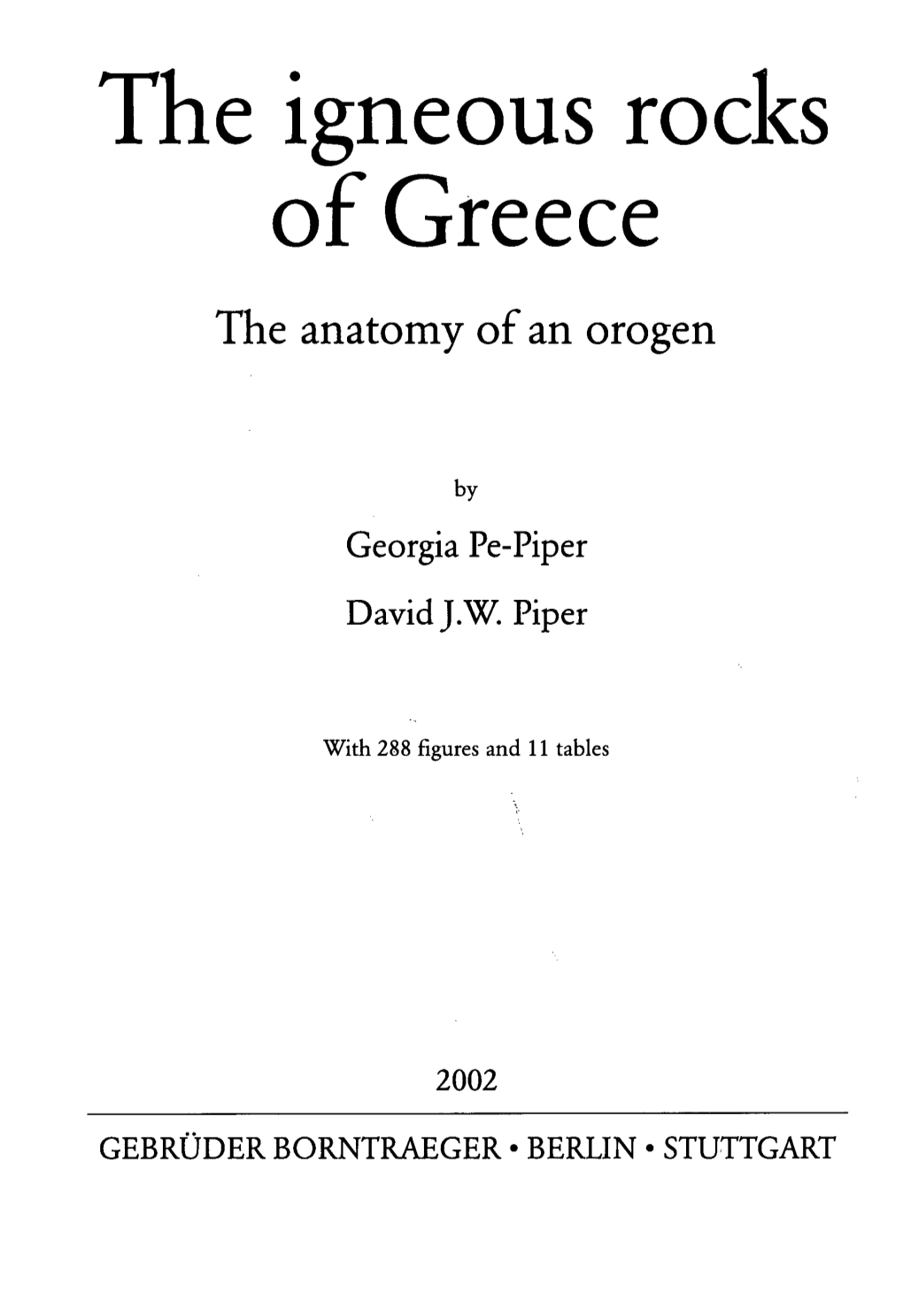 The Igneous Rocks of Greece the Anatomy of an Orogen