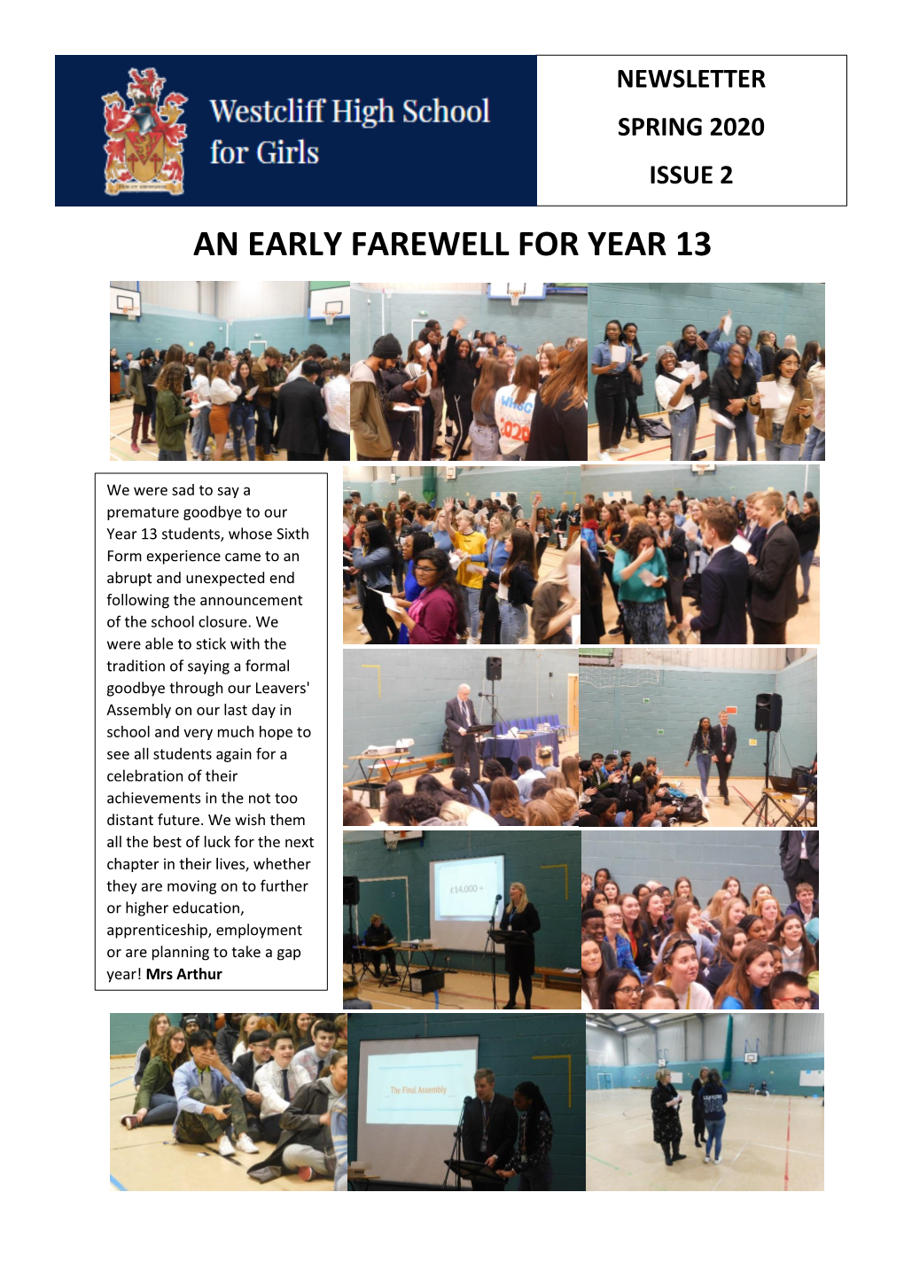 An Early Farewell for Year 13