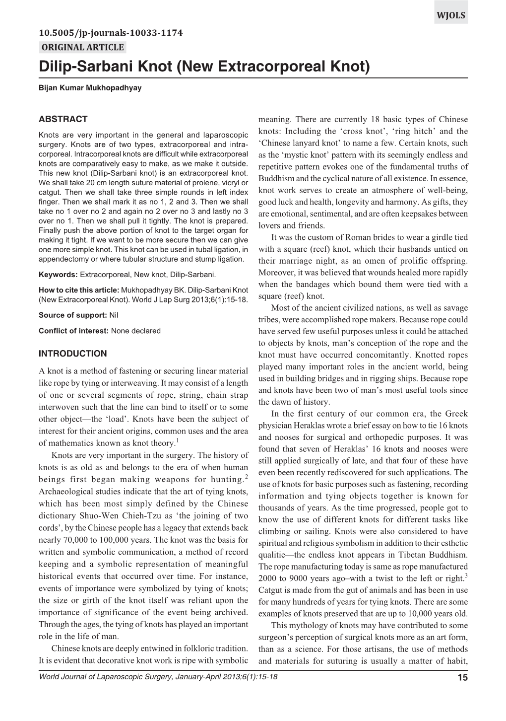 Dilip-Sarbani Knot (New Extracorporeal Knot) Dilip-Sarbani Knot (New Extracorporeal Knot)