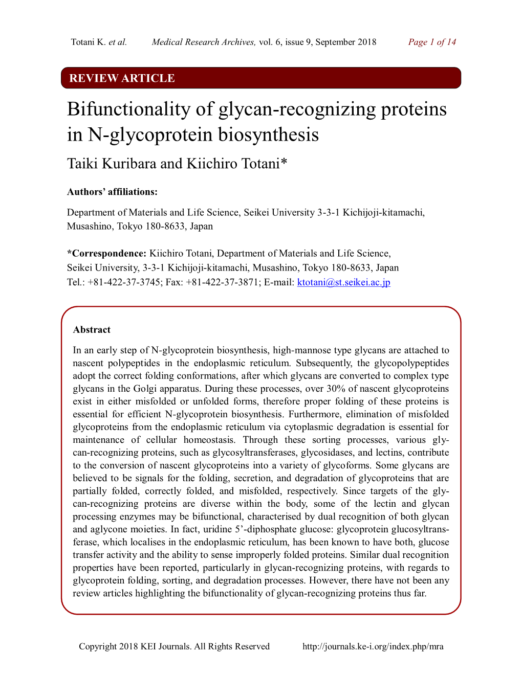 Bifunctionality of Glycan-Recognizing Proteins in N-Glycoprotein Biosynthesis Taiki Kuribara and Kiichiro Totani*