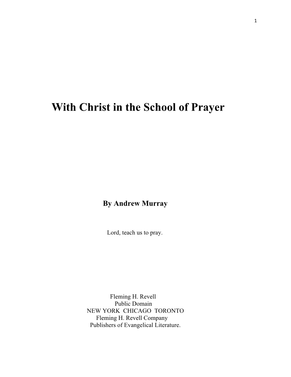 With Christ in the School of Prayer by Andrew Murray