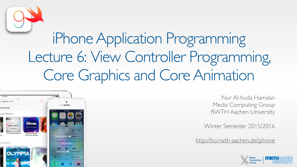 S06 View Controller Programming, Core Graphics and Core Animation