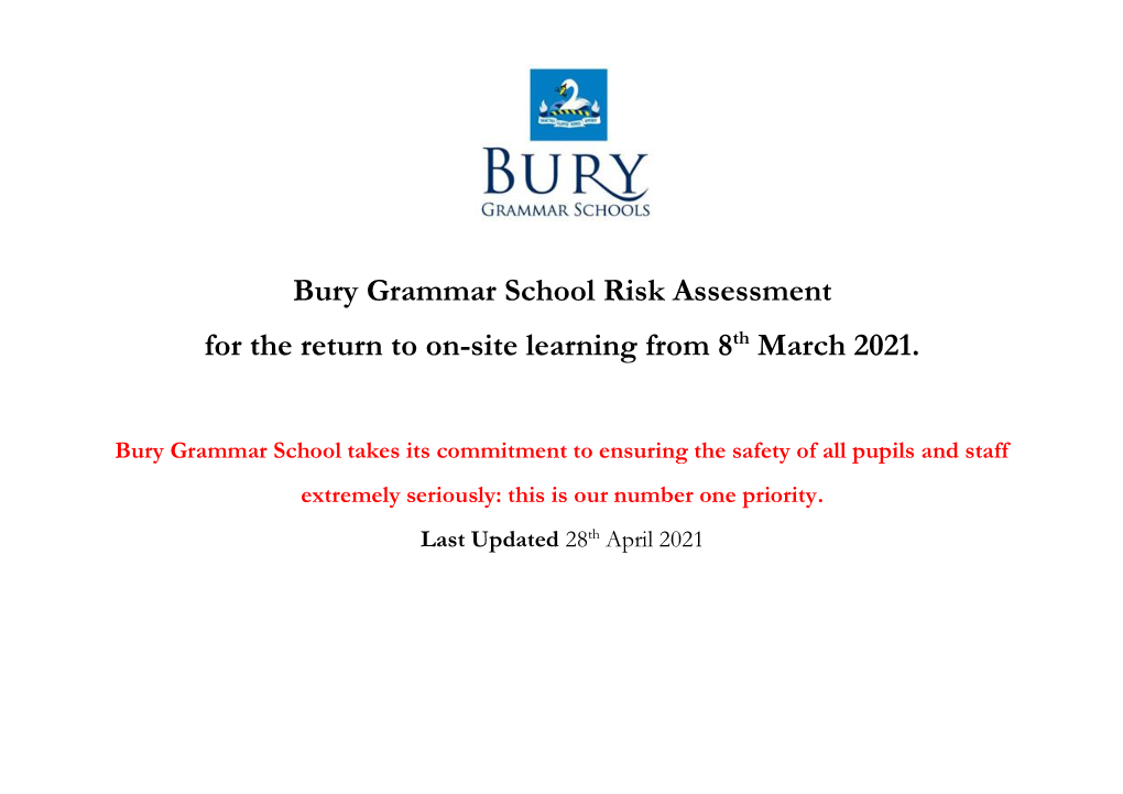 Bury Grammar School Risk Assessment for the Return to On-Site Learning from 8Th March 2021