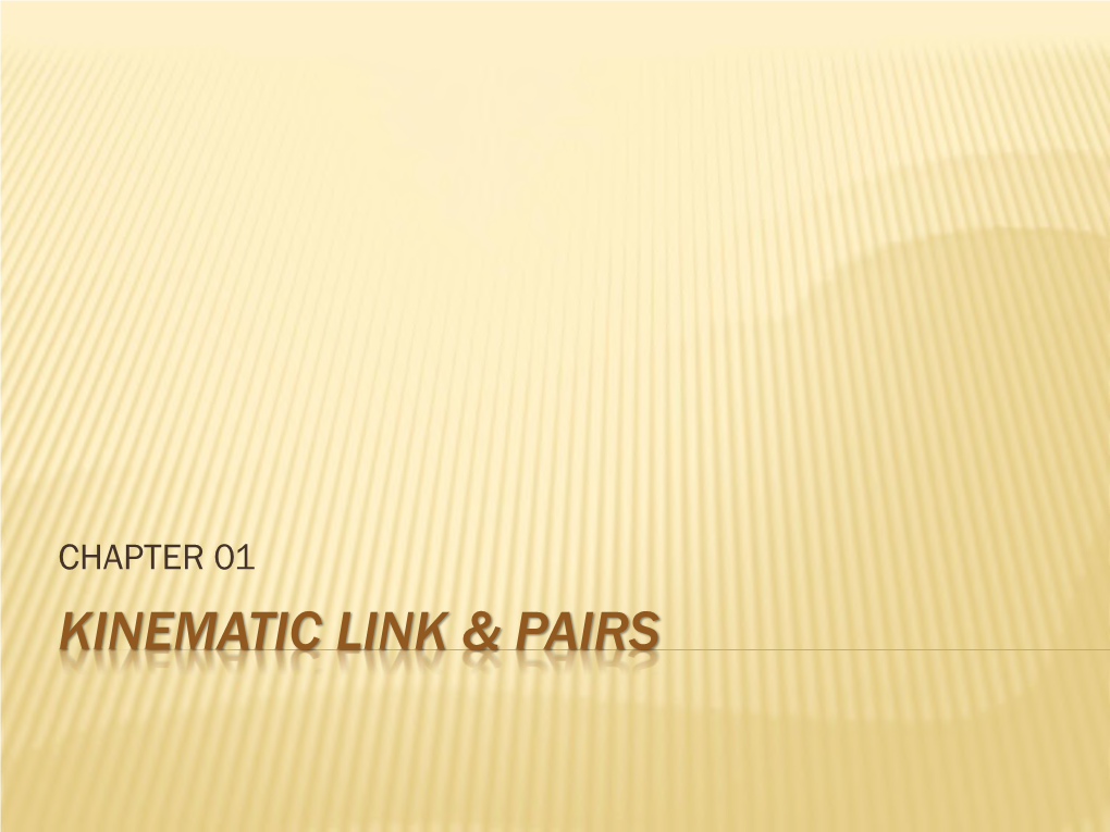 Kinematic Link & Pairs