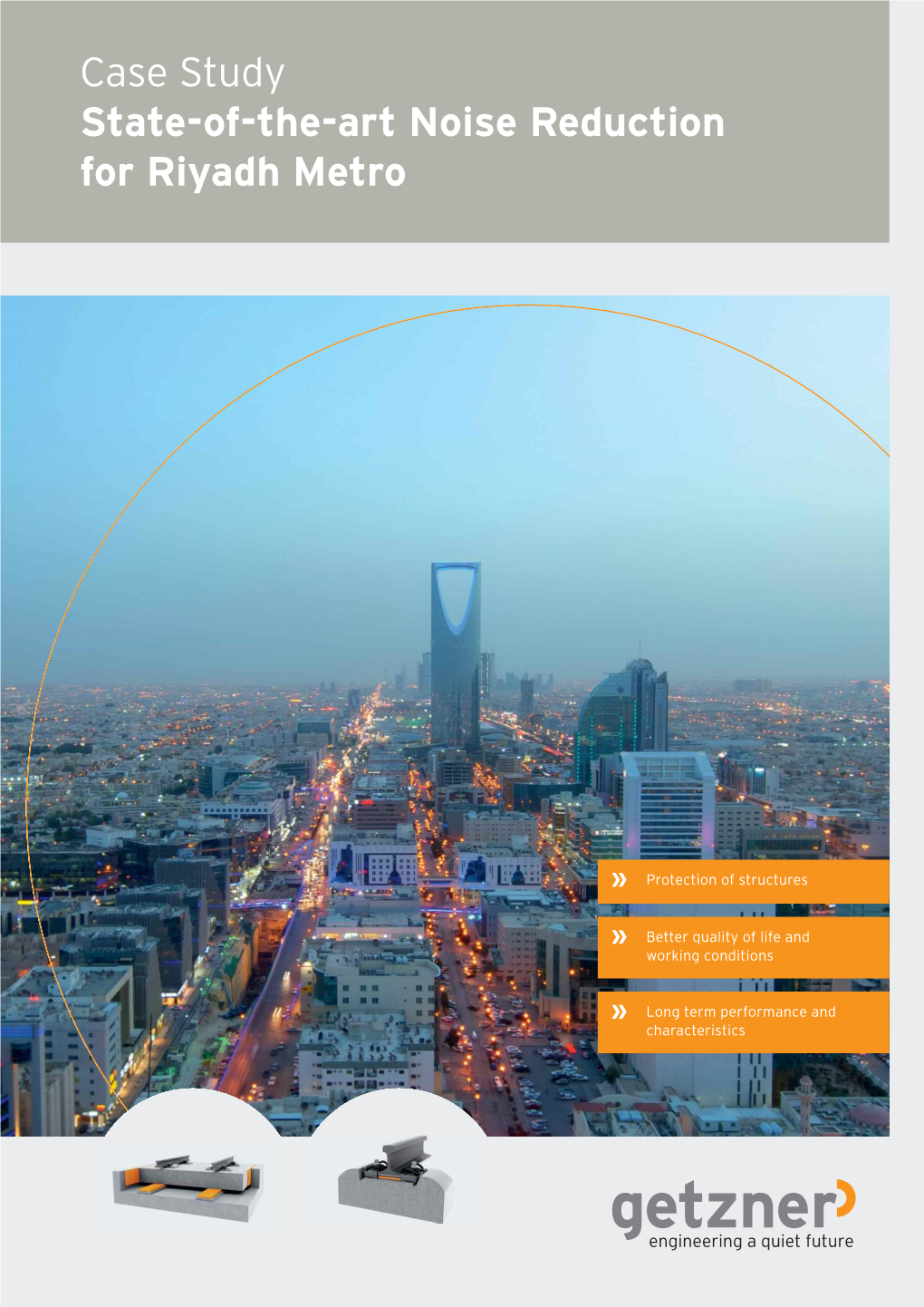 Case Study State-Of-The-Art Noise Reduction for Riyadh Metro