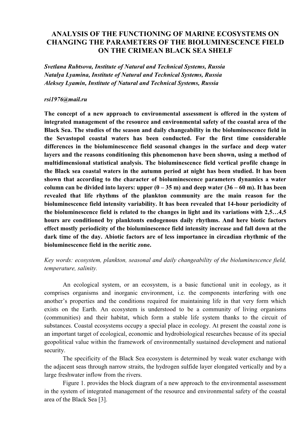 Analysis of the Functioning of Marine Ecosystems on Changing the Parameters of the Bioluminescence Field on the Crimean Black Sea Shelf