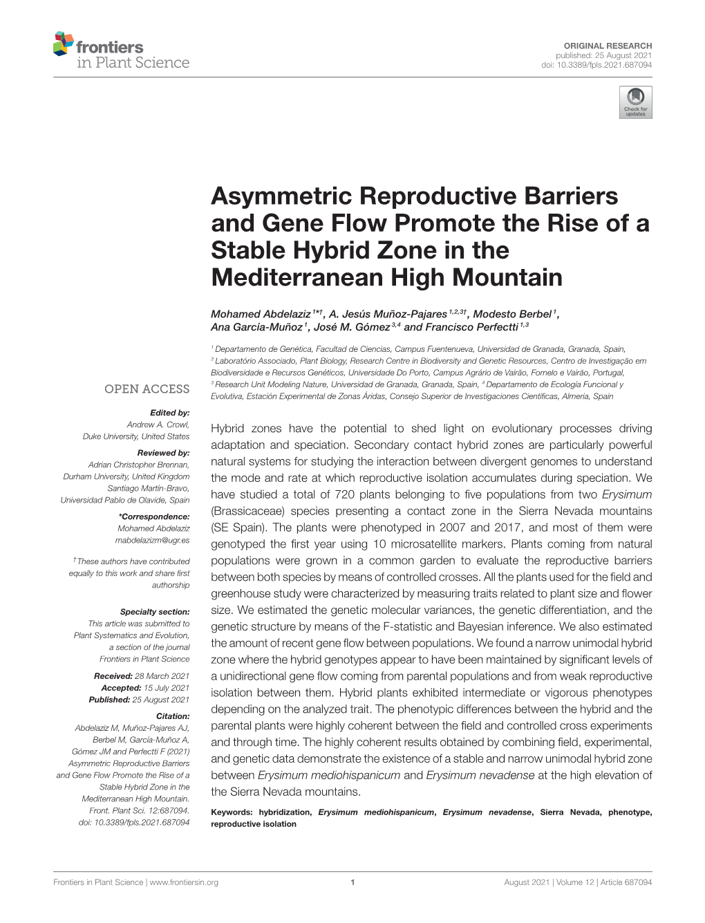 Asymmetric Reproductive Barriers and Gene Flow Promote the Rise of a Stable Hybrid Zone in the Mediterranean High Mountain