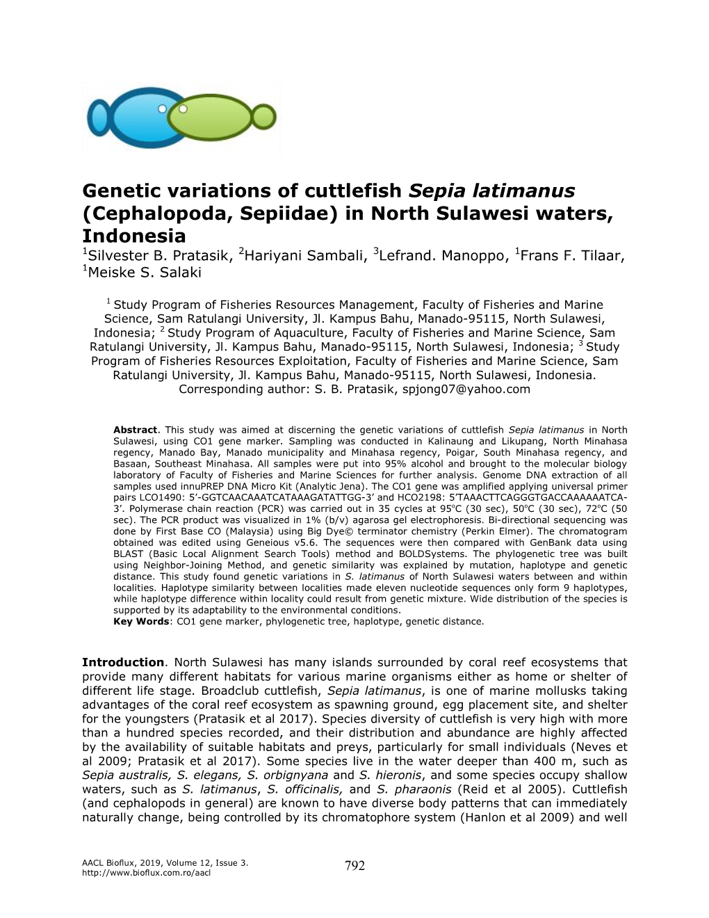 Genetic Variations of Cuttlefish Sepia Latimanus (Cephalopoda, Sepiidae) in North Sulawesi Waters, Indonesia 1Silvester B