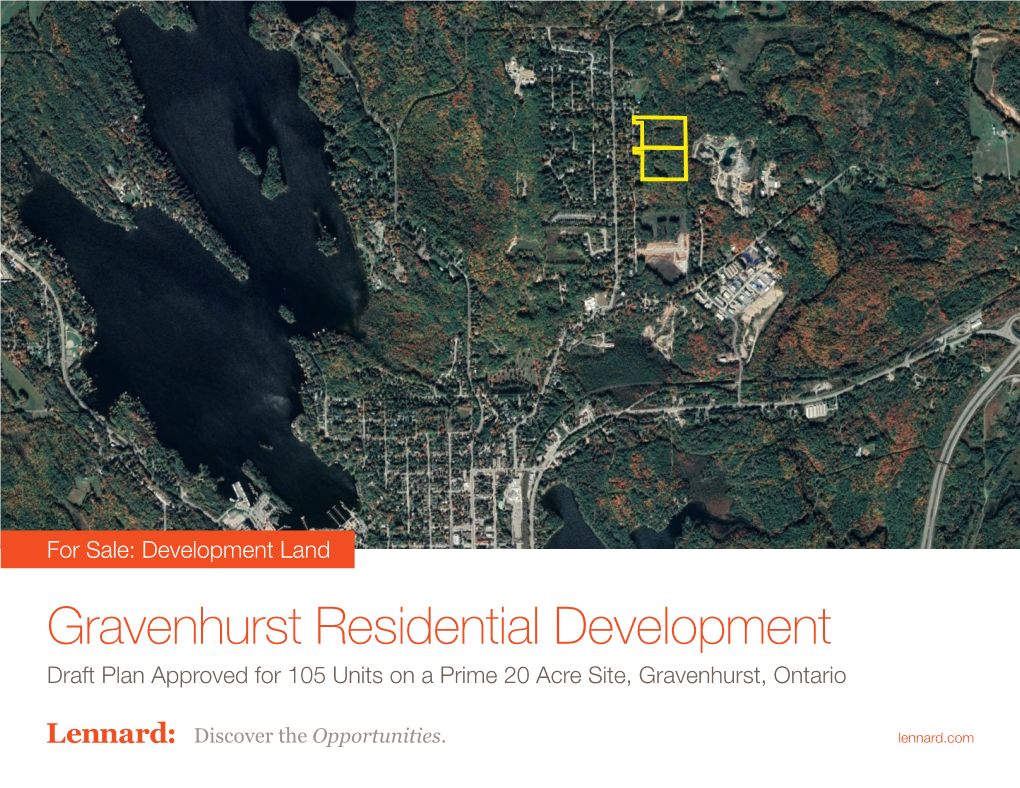 Gravenhurst Residential Development Draft Plan Approved for 105 Units on a Prime 20 Acre Site, Gravenhurst, Ontario