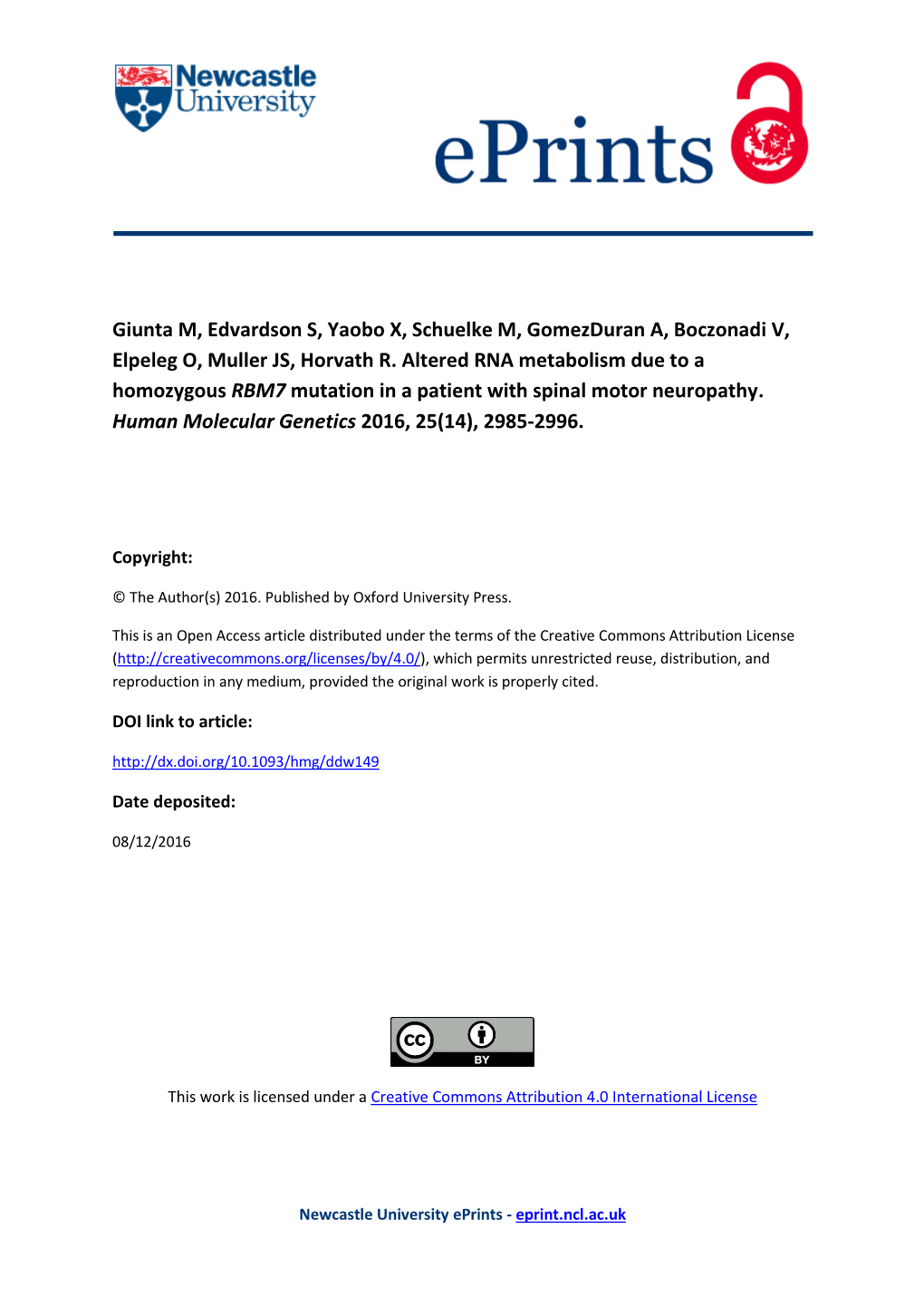 Altered RNA Metabolism Due to a Homozygous RBM7 Mutation in a Patient with Spinal Motor Neuropathy