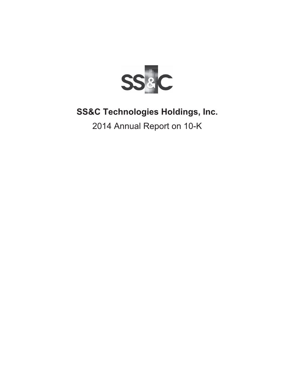 SS&C Technologies Holdings, Inc. 2014 Annual Report on 10-K