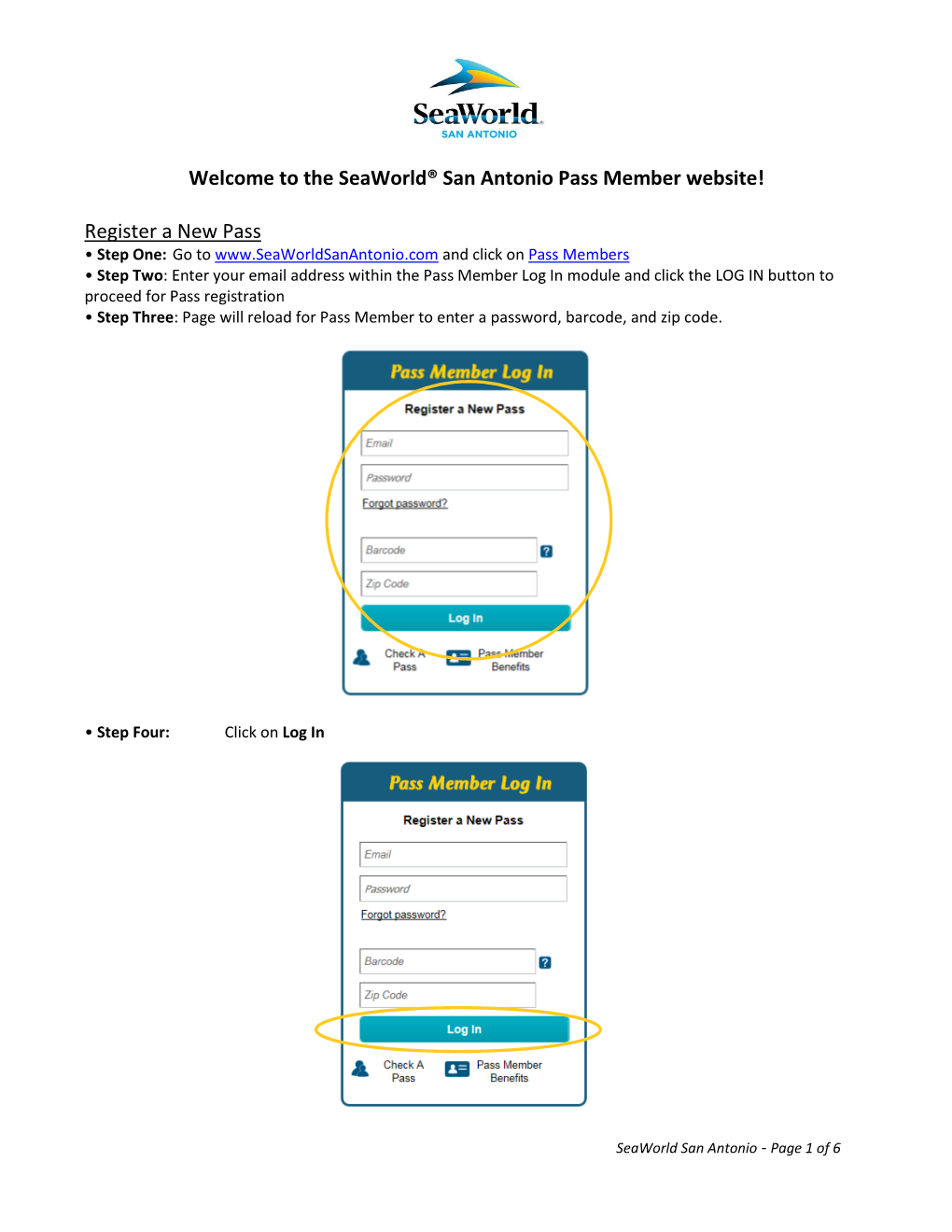 The Seaworld® San Antonio Pass Member Website!