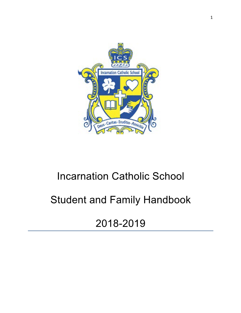 Incarnation Catholic School Student and Family Handbook 2018-2019